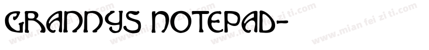 Grannys Notepad字体转换